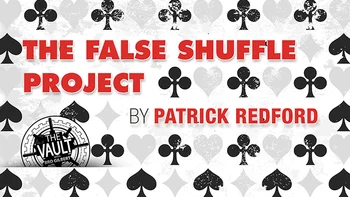 Проект Vault - False Shuffle от Патрика Редфорда-Magic Tricks  5