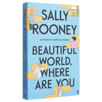 Салли Руни Прекрасный мир, где ты Роман о жизни для взрослых, чтение книг перед сном, художественная литература  5